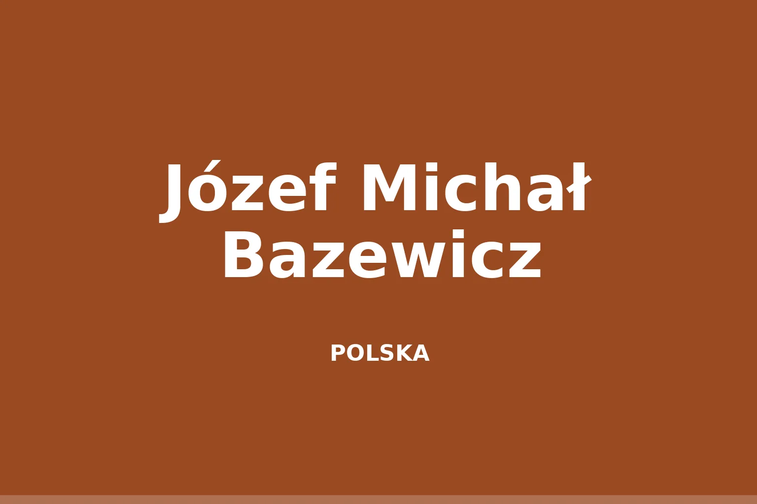 Józef Michał Bazewicz